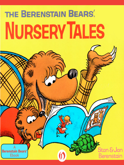 Title details for Berenstain Bears' Nursery Tales by Stan Berenstain - Wait list